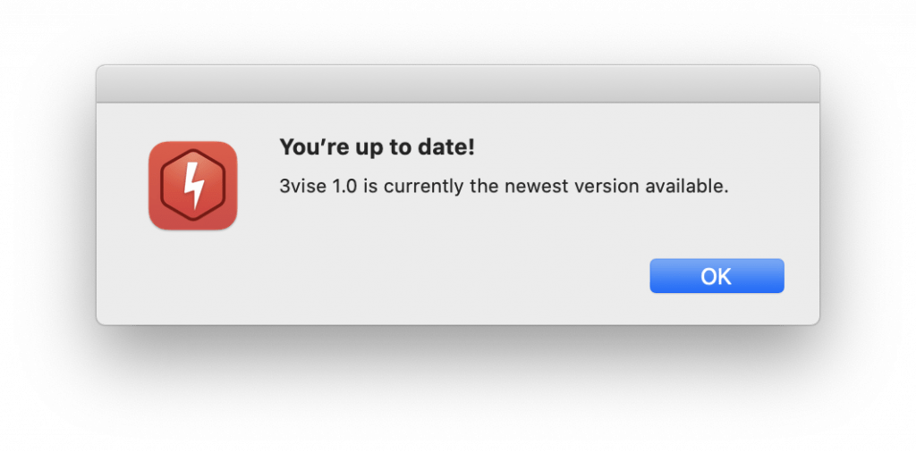 A pop-up message shows an update notification stating, "You’re up to date! 3vise 1.0 is currently the newest version available." with an "OK" button.